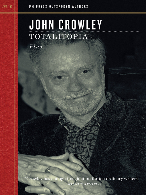 Title details for Totalitopia by John Crowley - Available